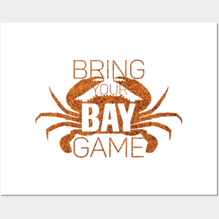 Bring Your Bay Game Posters and Art